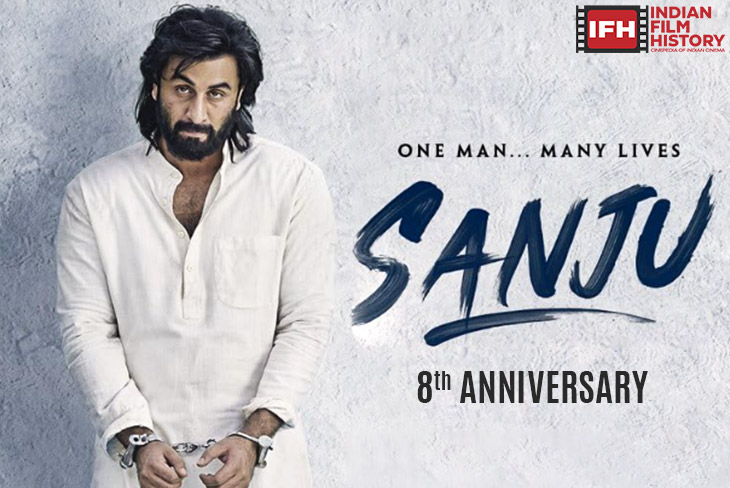 Ranbir Kapoors Extraordinary Physical And Emotional Role In Sanju On Its 8th Anniversary Stands As A Defining Peak In The Modern Indian Cinema