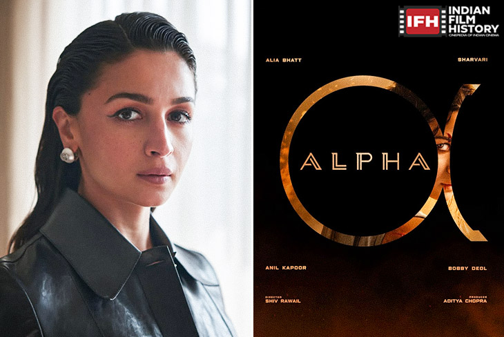 Yash Raj Film Bets On The First Female Led Chapter Alpha Alia Bhatt And The Excitement Surrounding The Film