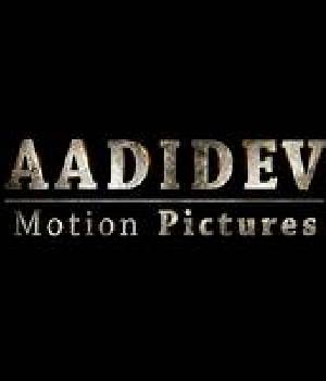 Aadidev Motion Pictures