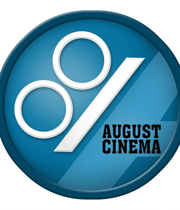 August Cinema