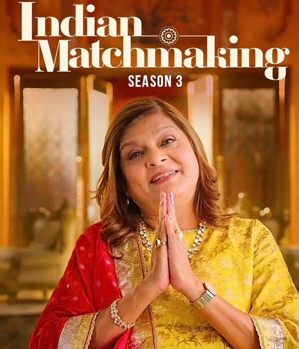 Indian Matchmaking Season 3