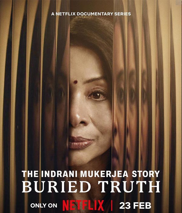 The Indrani Mukerjea Story Buried Truth