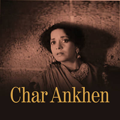 Char Aankhen