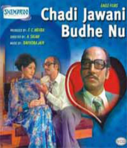 Chadi Jawani Budhe Nu