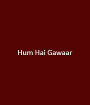Hum Hai Gawaar