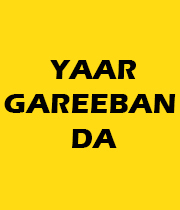 Yaar Gareeban Da