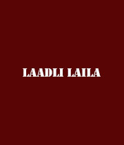 Laadli Laila