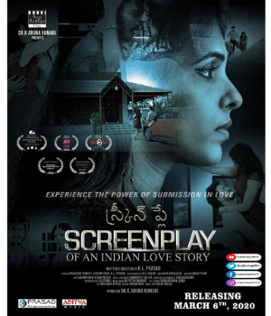 Screenplay - Screenplay (Of an Indian Love Story)