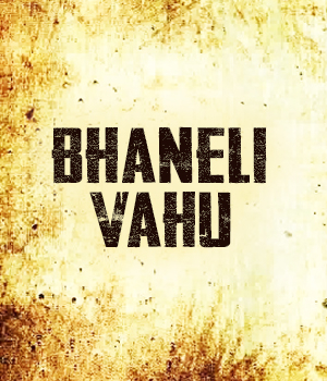 Bhaneli Vahu