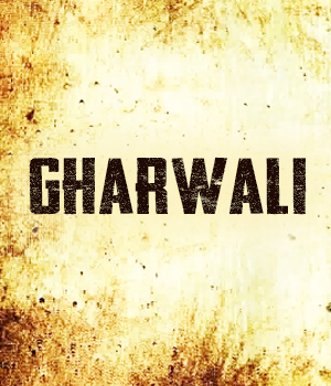 Gharwali