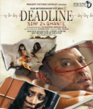 Deadline : Sirf 24 Ghante