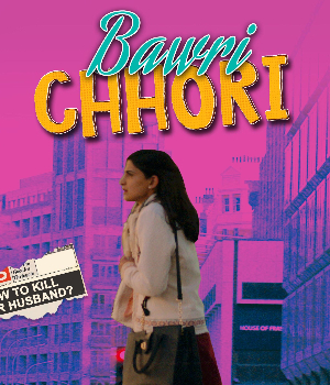 Bawri Chhori