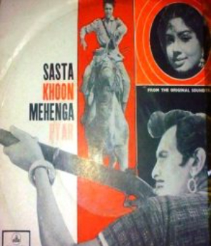 Sasta Khoon Mehnga Pyar