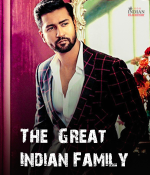 The Great Indian Family