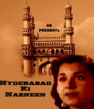 Hyderabad Ki Nazneen