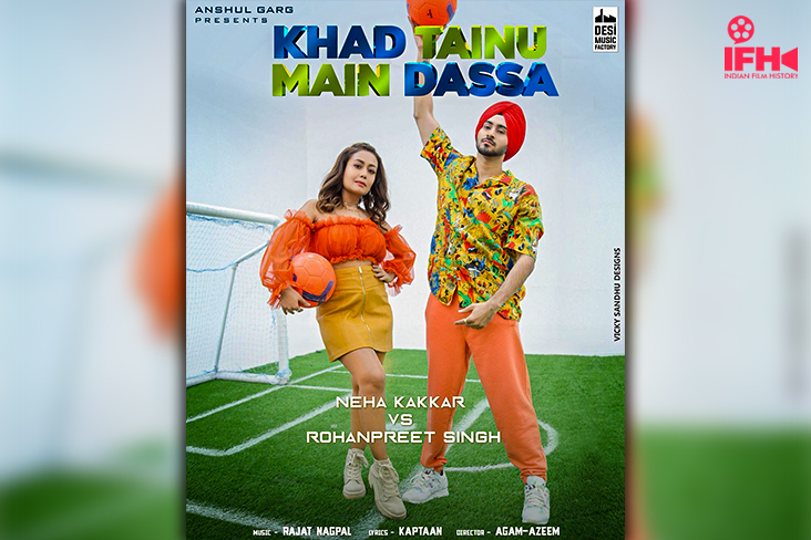 Neha Kakkar And Rohanpreet Singh’s New Song Titled ‘Khad Tainu Main Dassa’