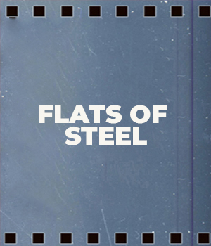 Flats Of Steel