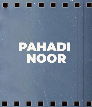 Pahadi Noor