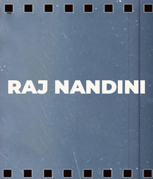 Raj Nandini