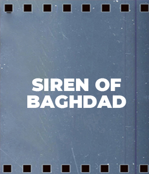 Siren Of Baghdad