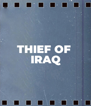 Thief Of Iraq