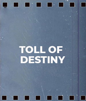 Toll Of Destiny