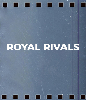 Royal Rivals