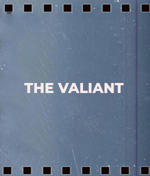 The Valiant