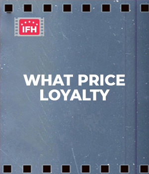 What Price Loyalty