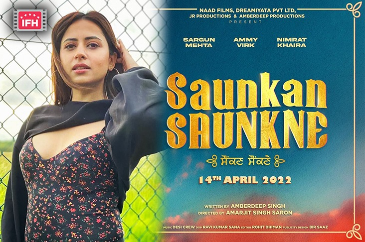 Sargun Mehta Starrer ‘Saunkan Saunkne’ Gets A Theatrical Release Date