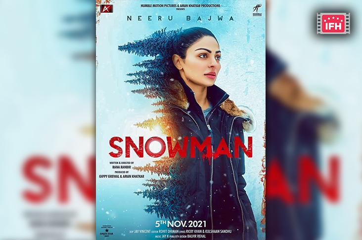 Neeru Bajwa Starrer ‘Snowman’ Gets A Theatrical Release Date