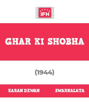 Ghar Ki Shobha