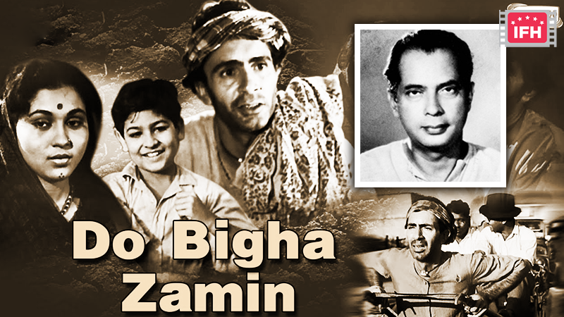‘Do Bigha Zamin’ Is India’s First Film To Win Prix International At Cannes