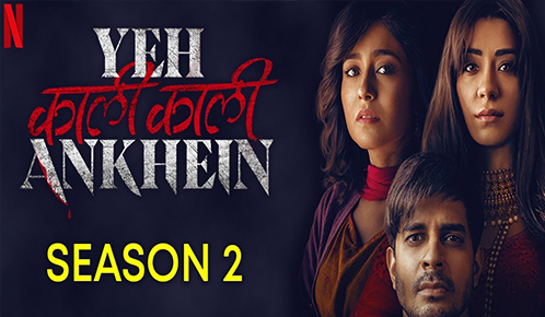 Yeh Kaali Kaali Ankhein Season 2