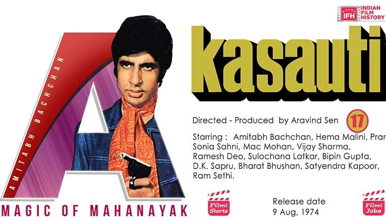 Kasauti 1974 Amitabh Bachchan Movie directed and produced by Aravind Sen