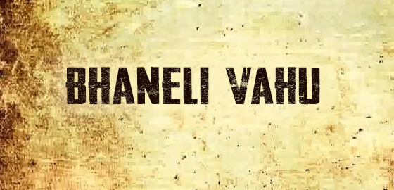 Bhaneli Vahu