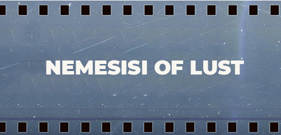 Nemesisi Of Lust