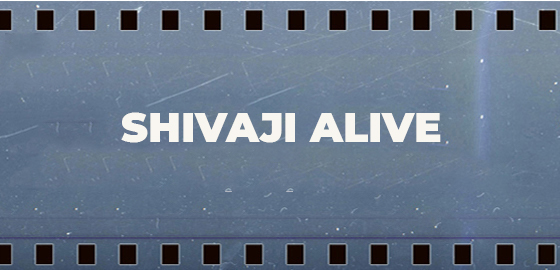 Shivaji Alive