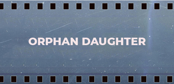 Orphan Daughter