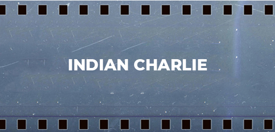 The Indian Charlie