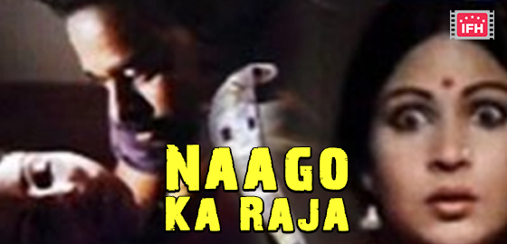 Naago Ka Raja