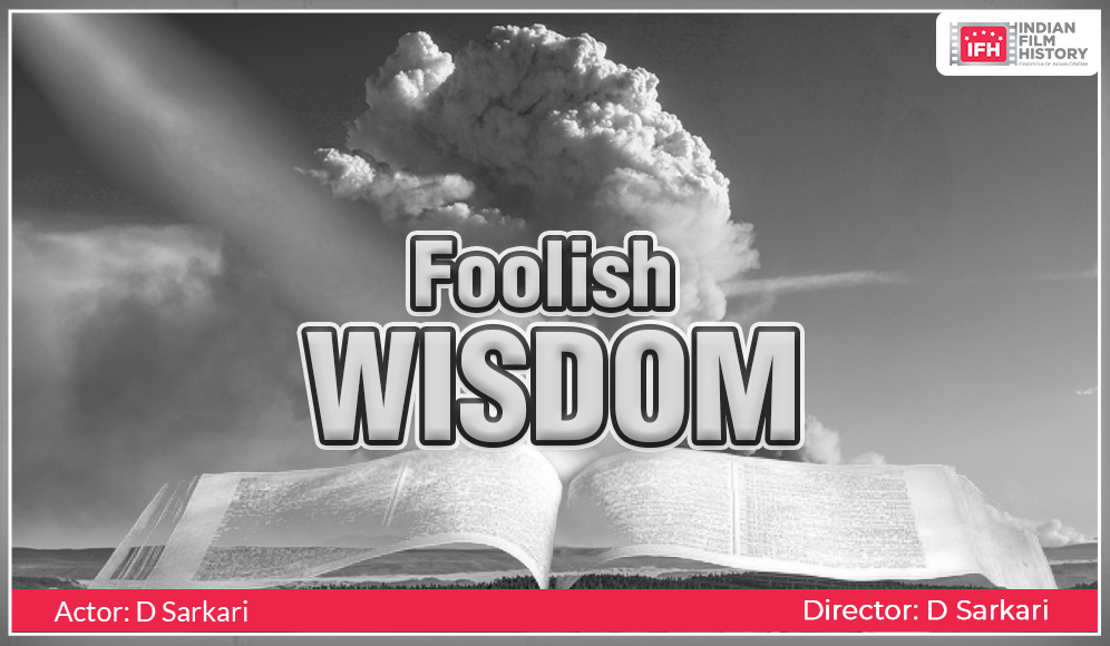 Foolish Wisdom