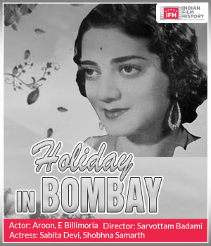 Holiday In Bombay